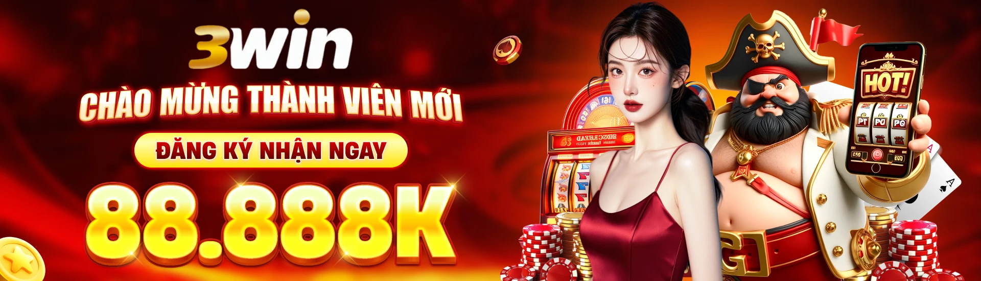Chào mừng thành viên mới đăng ký nhận ngay 88,888k