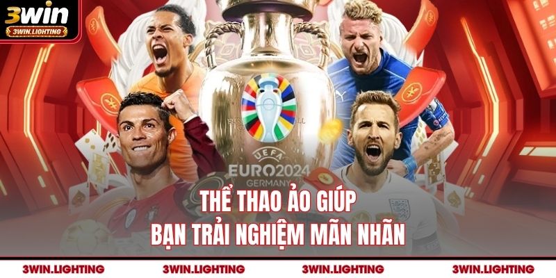 Thể thao ảo giúp bạn trải nghiệm mãn nhãn